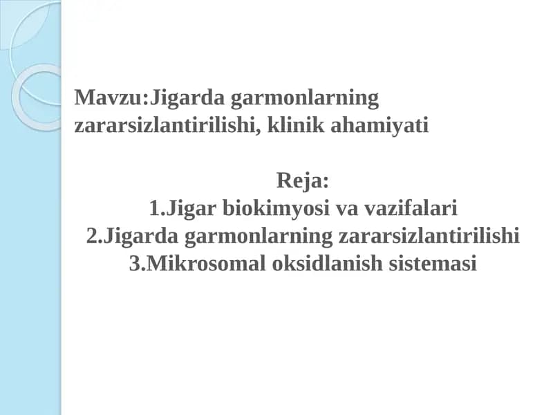Jigarda garmonlarning zararsizlantirilishi, klinik ahamiyati
