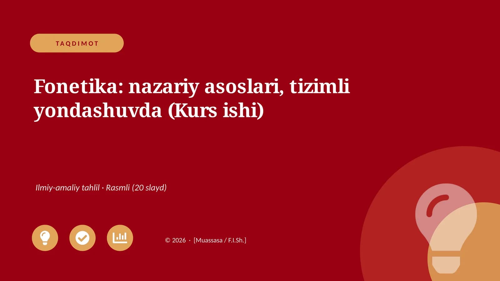 Fonetika: nazariy asoslari, tizimli yondashuvda (Kurs ishi)