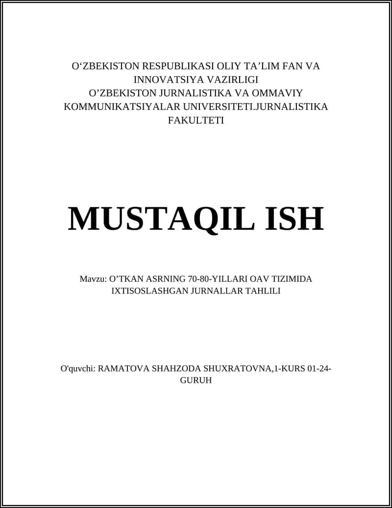 O‘TKAN ASRNING 70-80-YILLARI OAV TIZIMIDA IXTISOSLASHGAN JURNALLAR TAHLILI