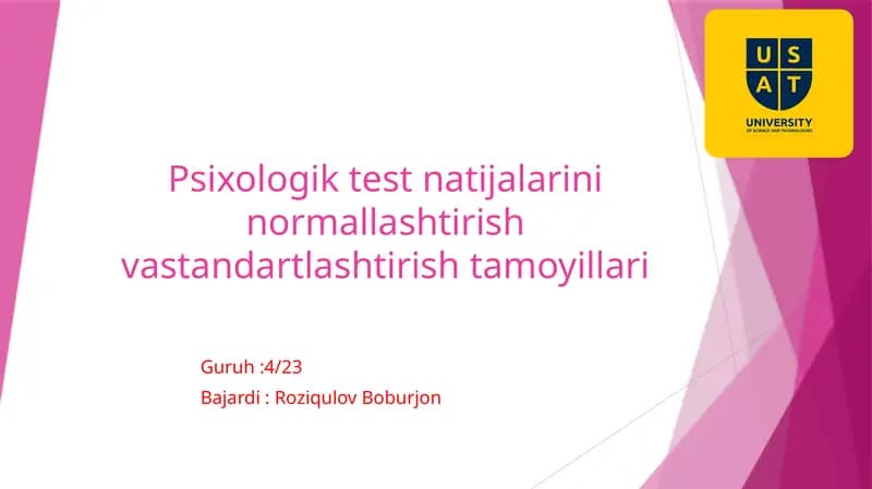 Psixologik test natijalarini normallashtirish va standartlashtirish tamoyillari