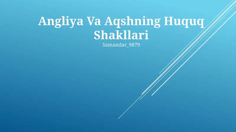 Angliya Va Aqshning Huquq Shakllari