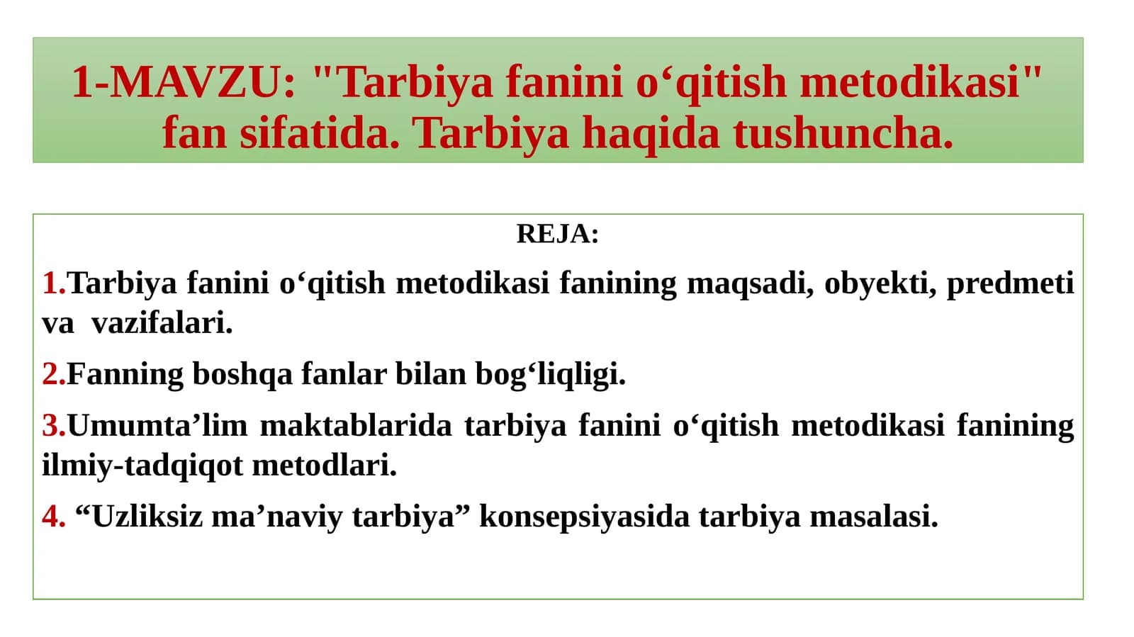Tarbiya fanini o‘qitish metodikasi