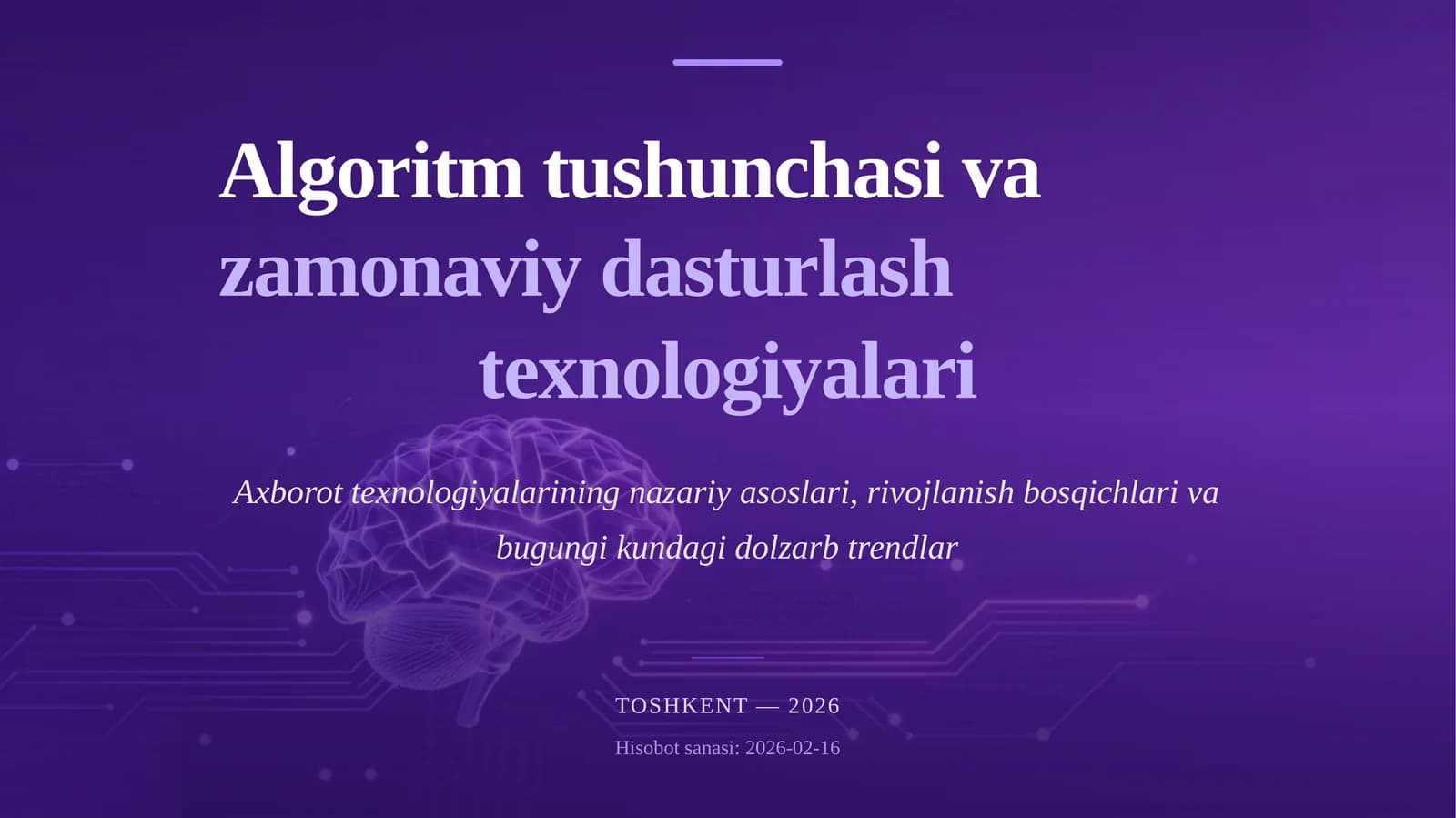 Algoritm tushunchasi vazamonaviy dasturlashtexnologiyalari