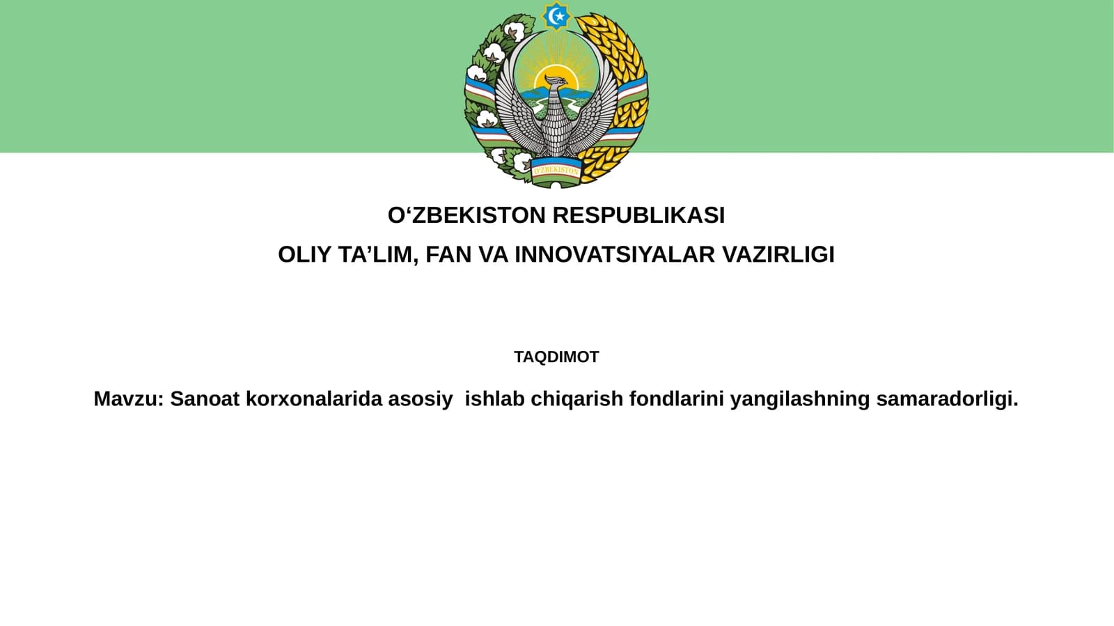 Sanoatkorxonalarida asosiy ishlab chiqarish fondlarini yangilash