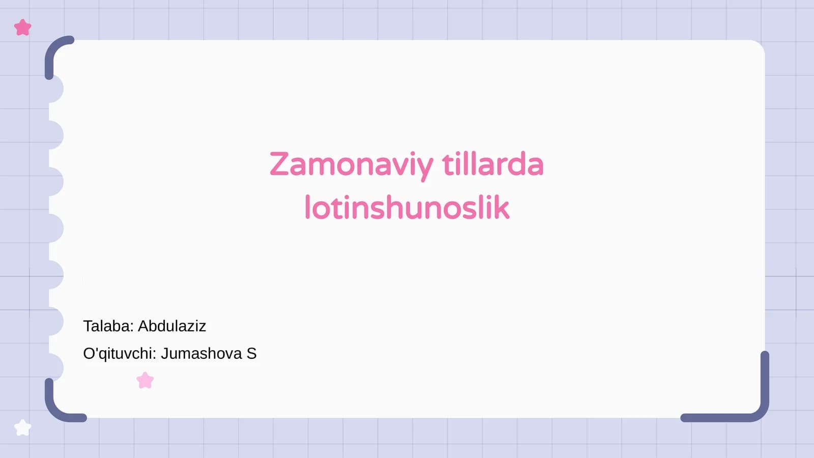 Zamonaviy tillarda lotinshunoslik