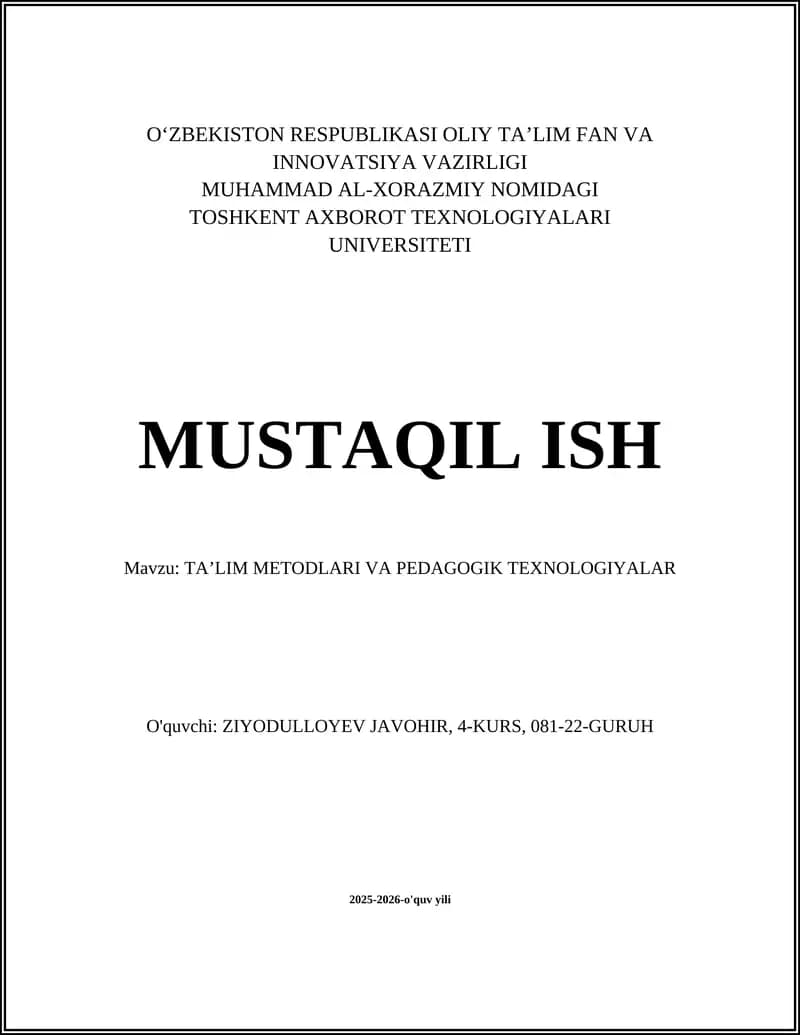 TA’LIM METODLARI VA PEDAGOGIK TEXNOLOGIYALAR