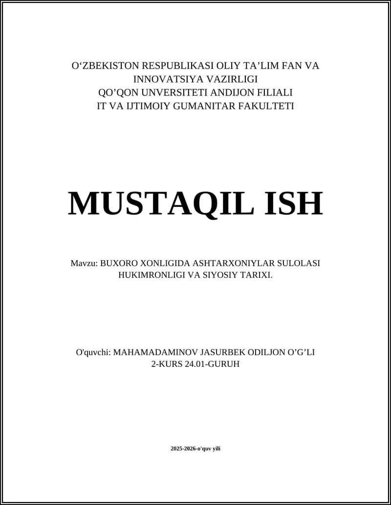 Ashtarxoniylar sulolasi Hukimronligi va Siyosiy tarixi
