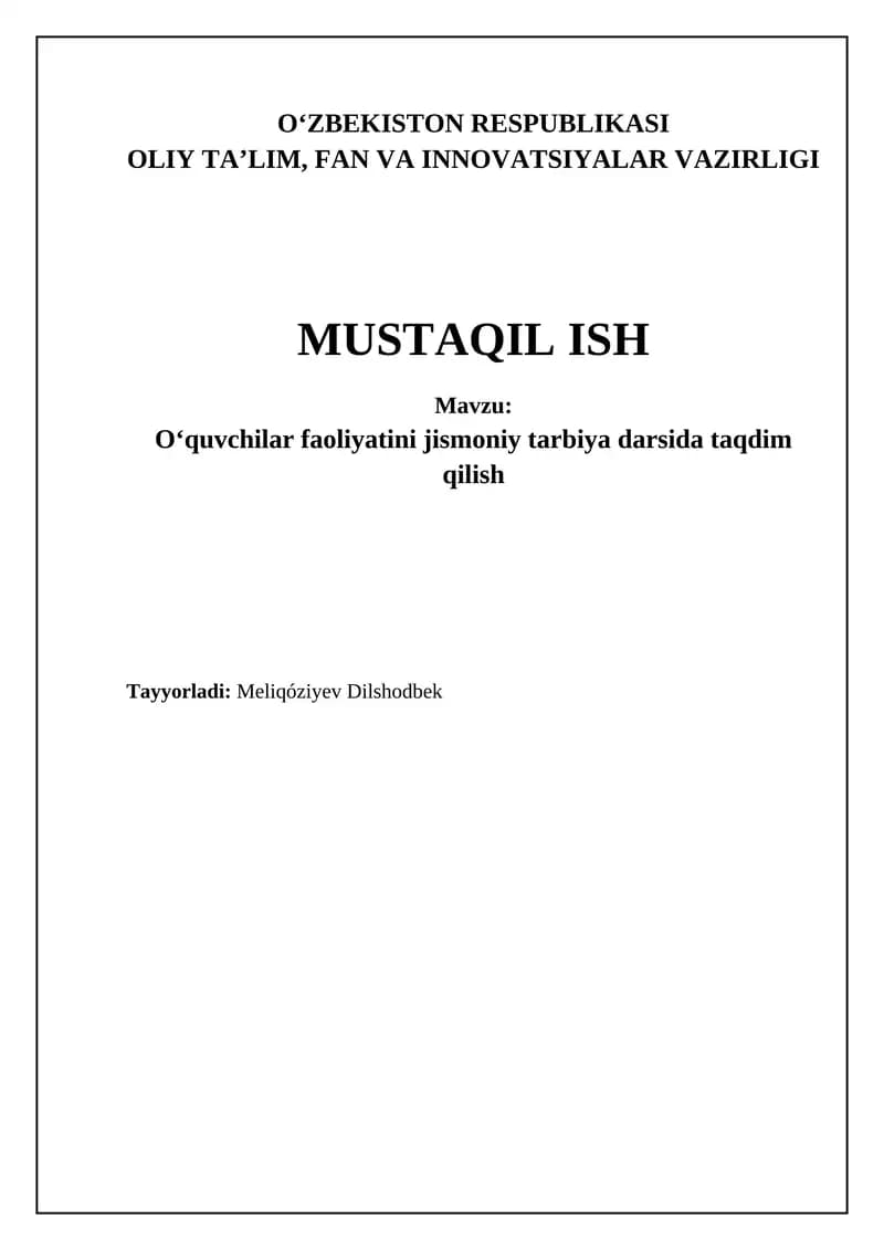 O'quvchilar faoliyatini jismoniy tarbiya darsida taqdim qilish
