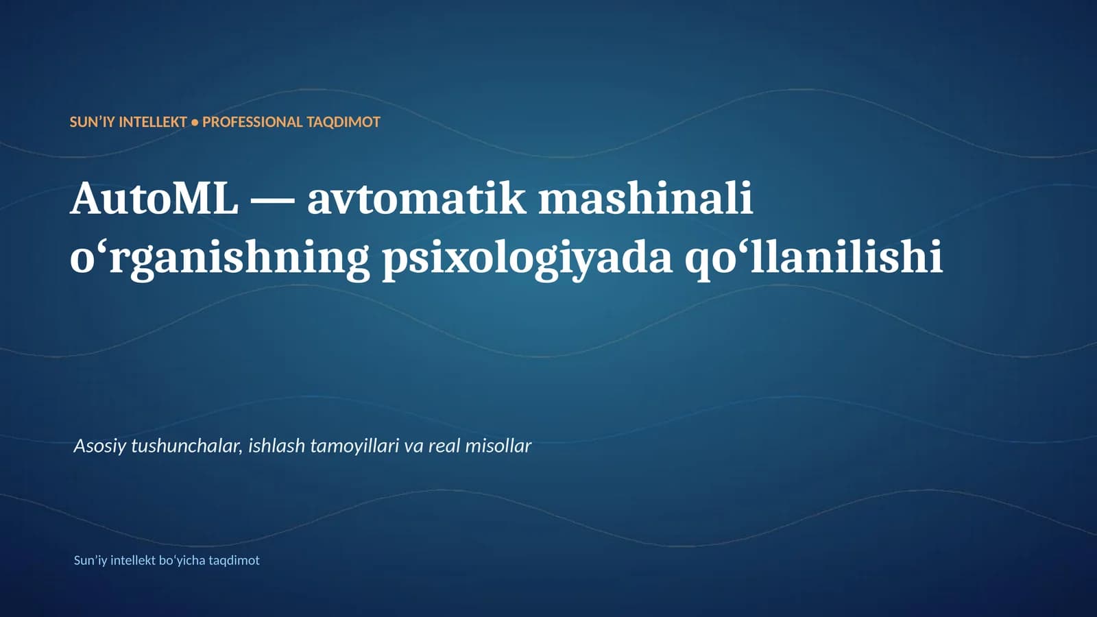 SUNʼIY INTELLEKT • PROFESSIONAL TAQDIMOT