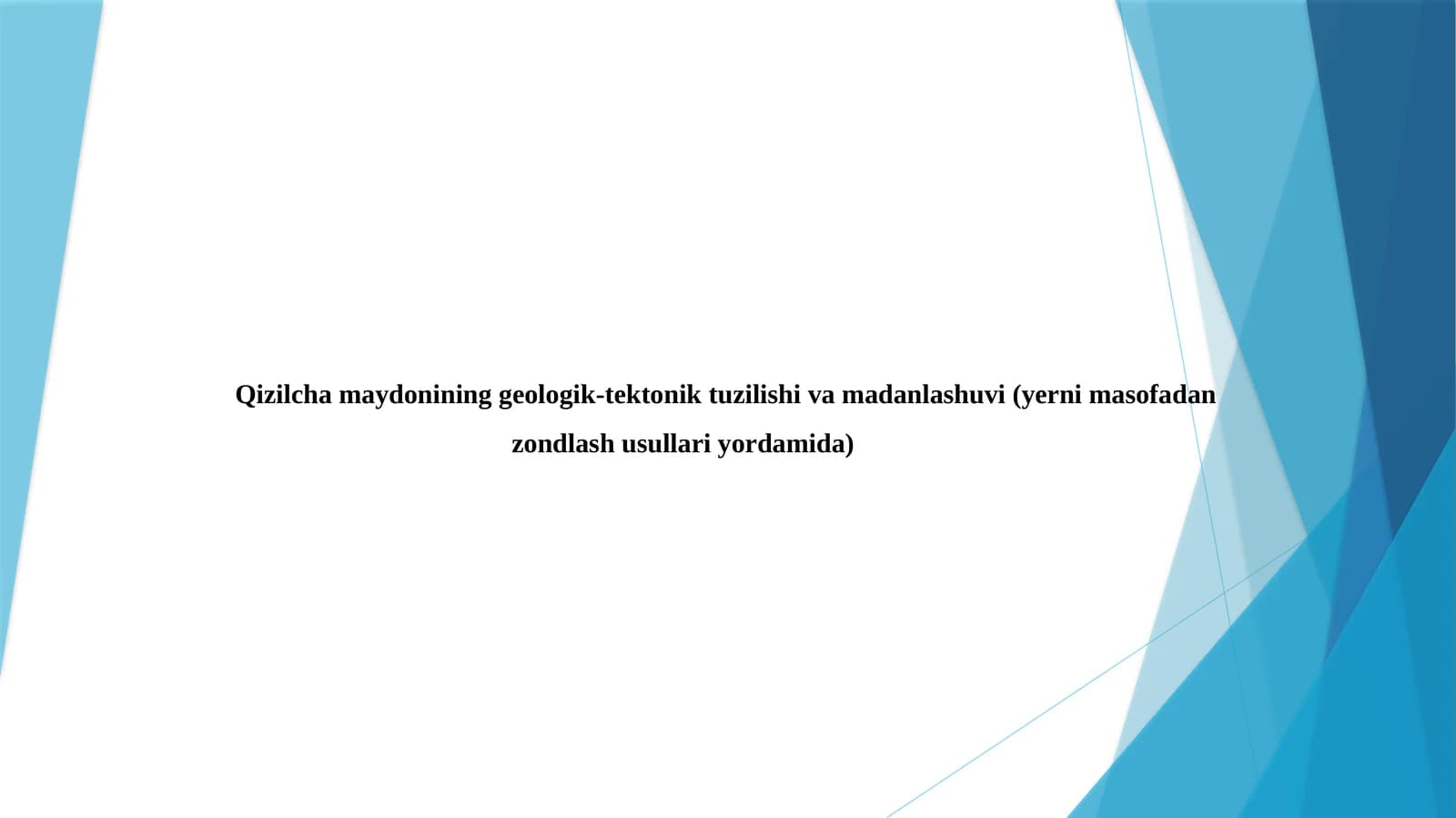 Qizilcha maydonining geologik-tektonik tuzilishi va madanlashuvi (yerni masofadan zondlash usullari yordamida)