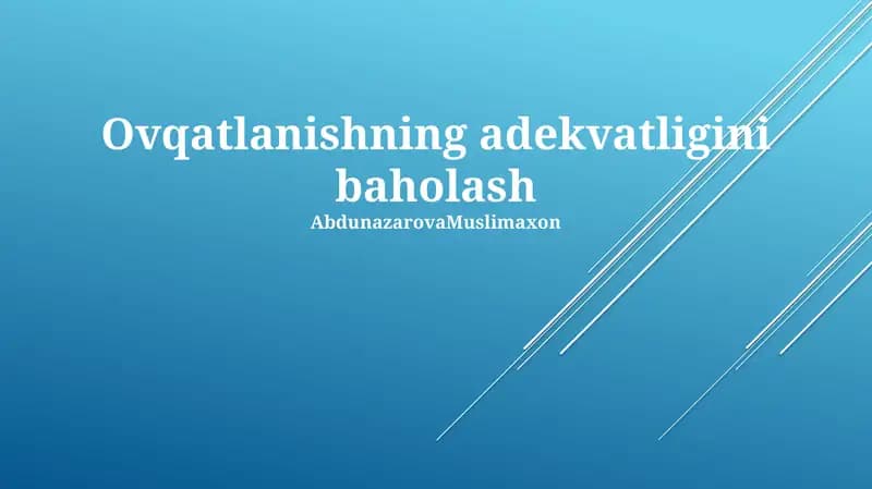 Oziqlanishning adekvatligini baholash