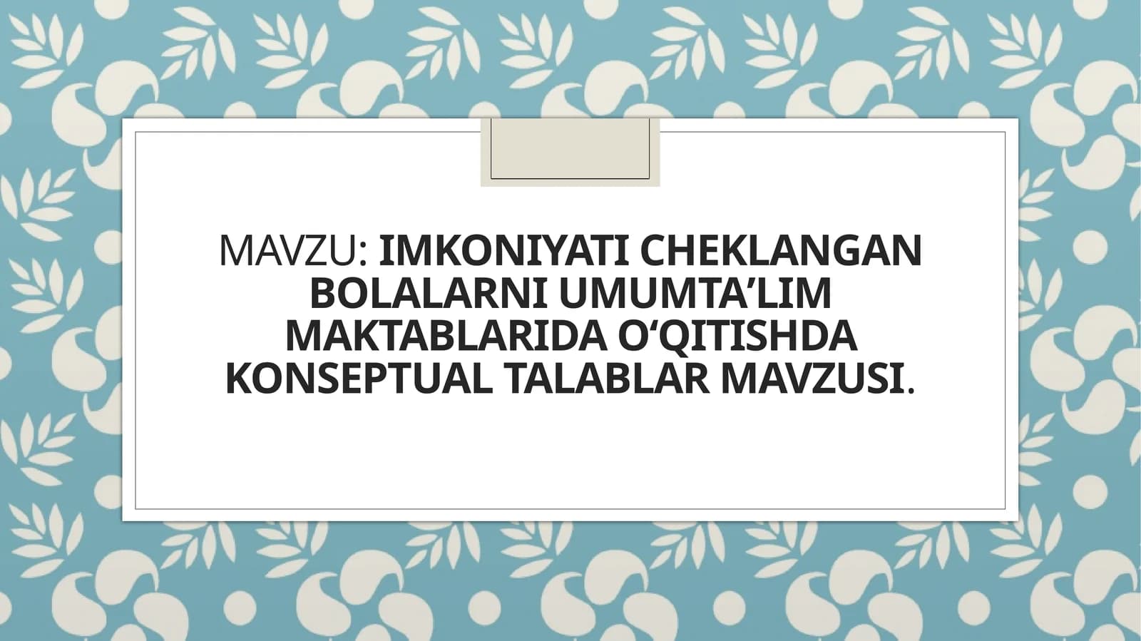 Imkoniyati cheklangan bolalar uchun maktab darsliklari ta'limi