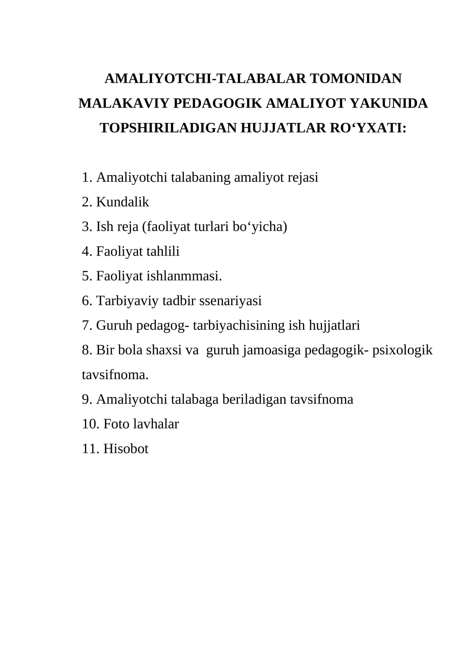 AMALIYOTCHI-TALABALAR TOMONIDAN MALAKAVIY PEDAGOGIK AMALIYOT YAKUNIDA TOPSHIRILADIGAN HUJJATLAR ROʻYXATI