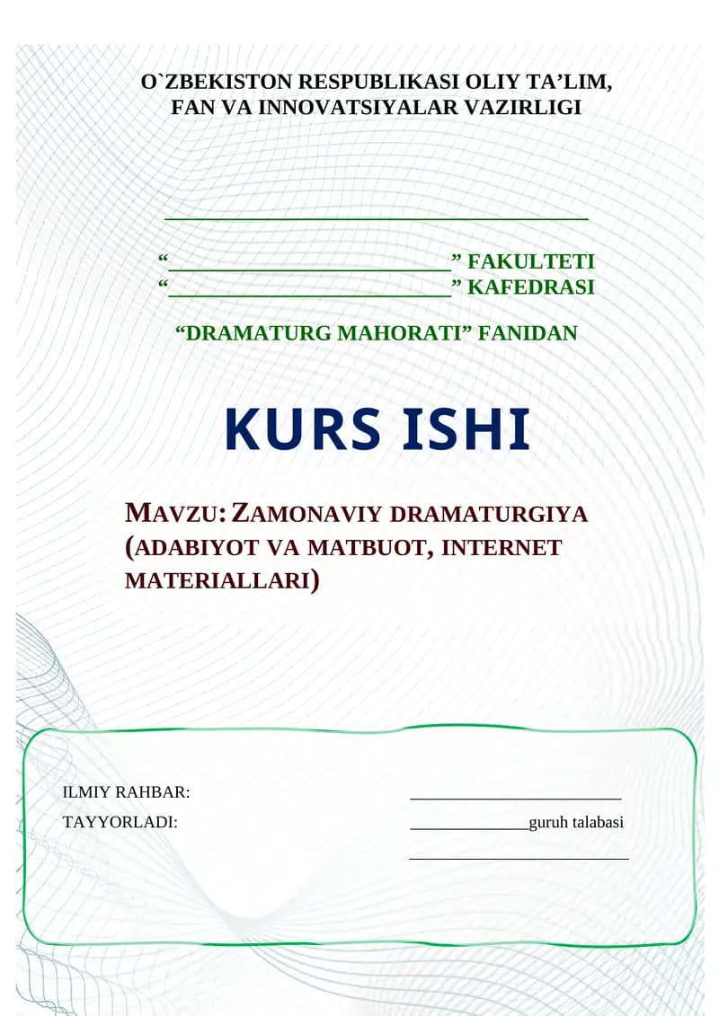 ZAMONAVIY DRAMATURGIYA (ADABIYOT VA MATBUOT, INTERNET MATERIALLARI)