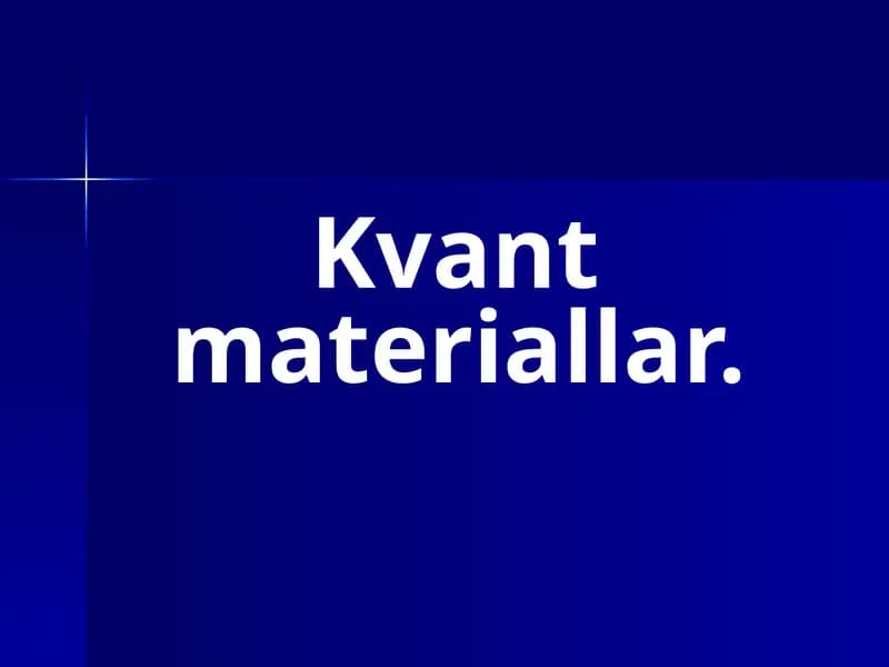 Kvantmateriallar