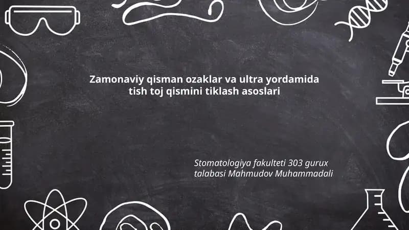 Zamonaviy qisman ozaklar va ultra yordamida tish toj qismini tiklash asoslari