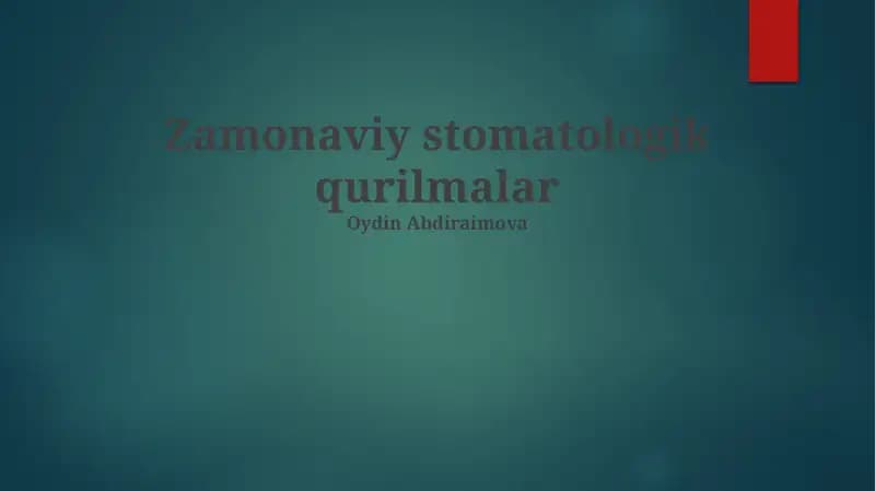 Zamonaviy stomatologik qurilmalar