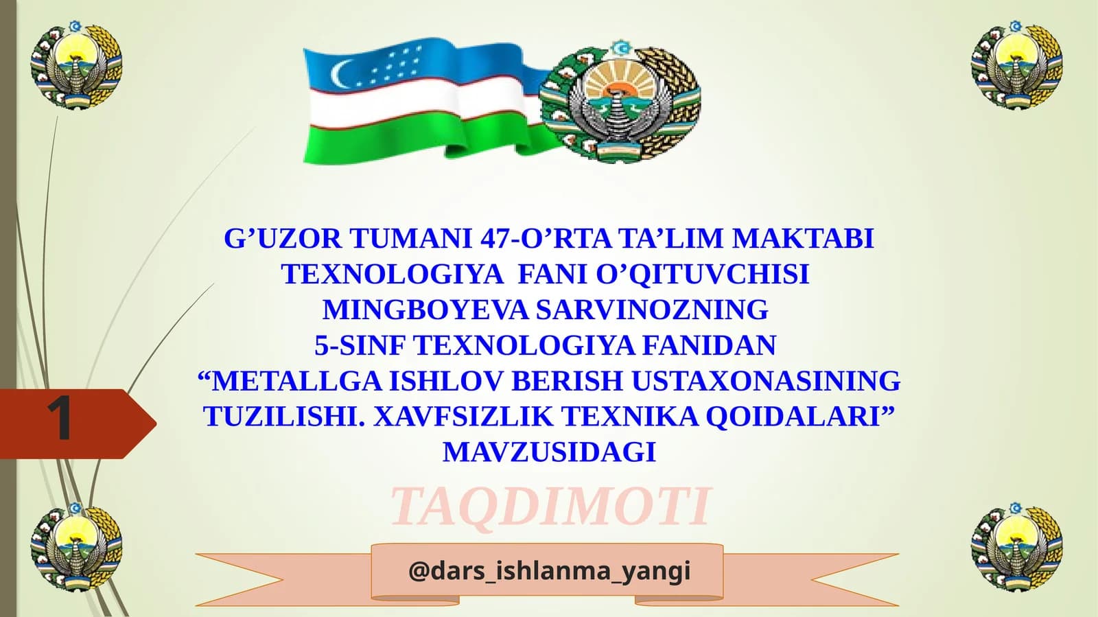 METALLGA ISHLOV BERISH USTAXONASINING TUZILISHI