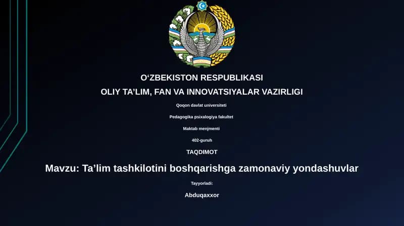 Ta’lim tashkilotini boshqarishga zamonaviy yondashuvlar