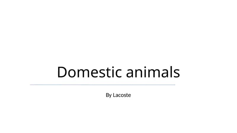 Domestic animals