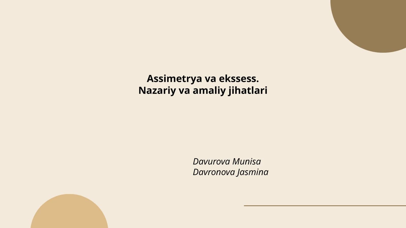 Assimetrya va ekssess. Nazariy va amaliy jihatlari