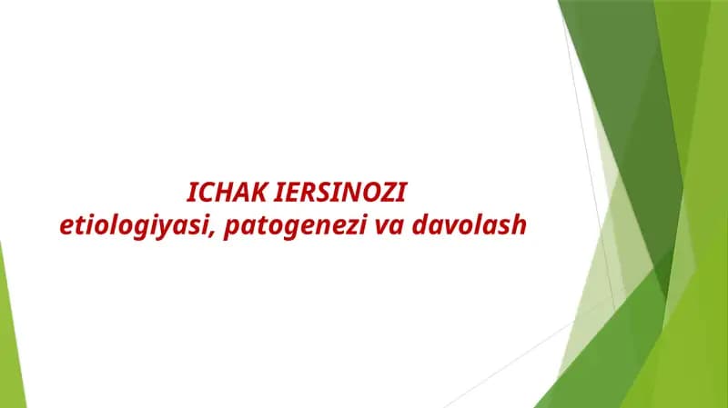 Ichak Iersinozi etiologiyasi, patogenezi va davolash