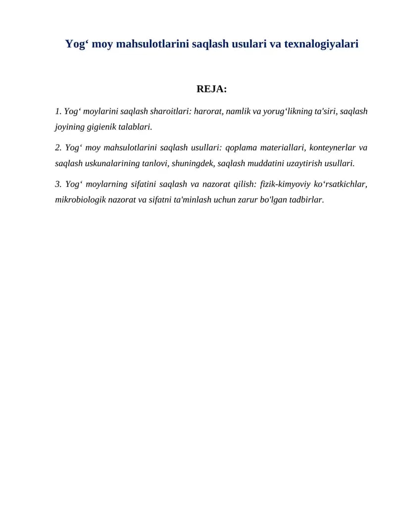 Yogʻ moy mahsulotlarini saqlash usulari va texnalogiyalari