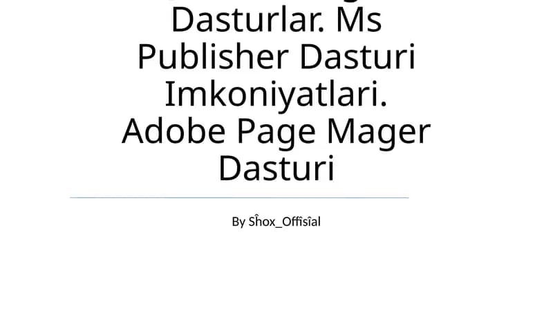 Nashriyot Tizimida Qo'Llaniladigan Dasturlar