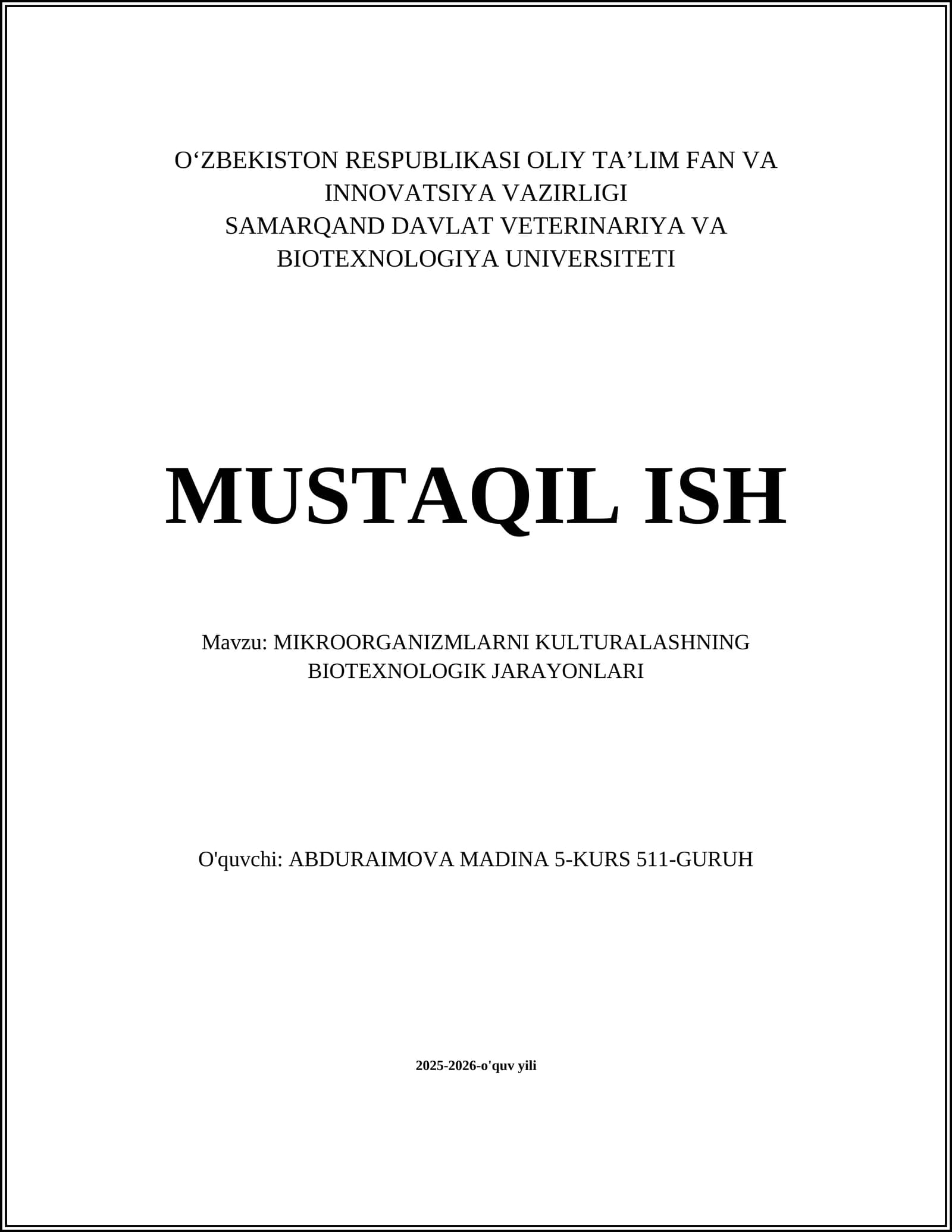 MIKROORGANIZMLARNI KULTURALASHNING BIOTEXNOLOGIK JARAYONLARI