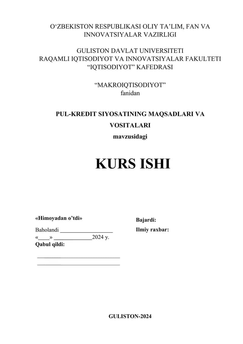 PUL-KREDIT SIYOSATINING MAQSADLARI VA VOSITALARI