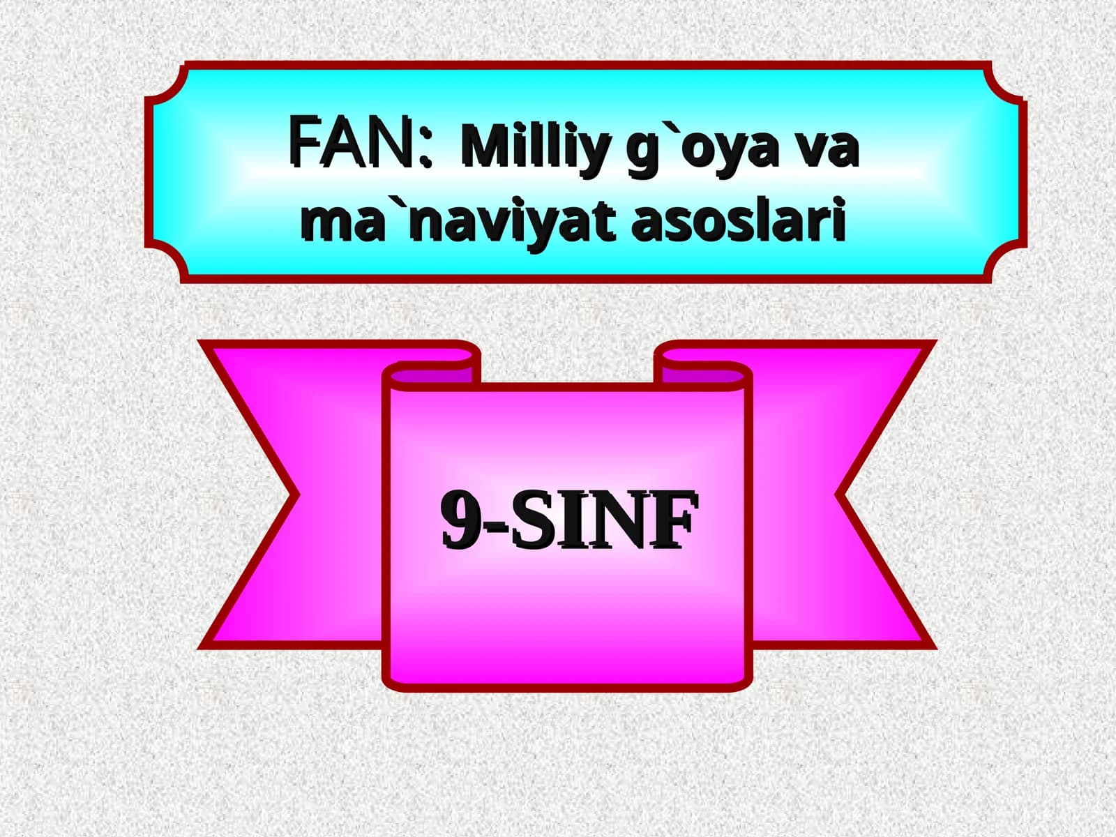 Milliy g`oya va ma`naviyat asoslari