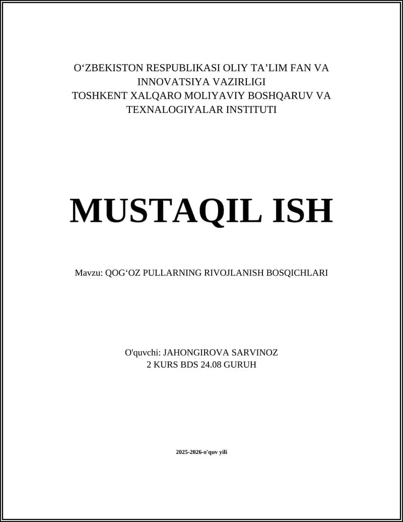 QOGʻOZ PULLARNING RIVOJLANISH BOSQICHLARI