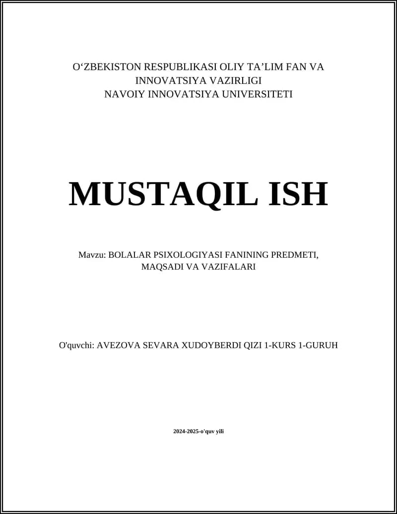 BOLALAR PSIXOLOGIYASI FANINING PREDMETI, MAQSADI VA VAZIFALARI