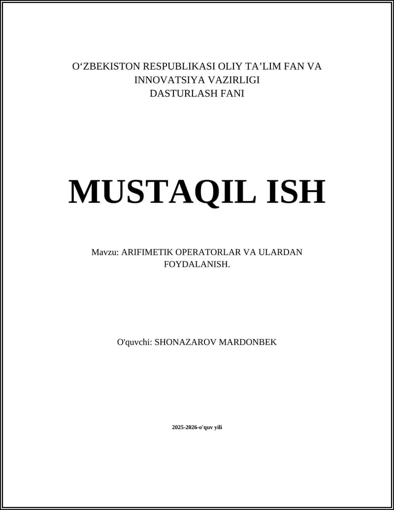 ARIFIMETIK OPERATORLAR VA ULARDAN FOYDALANISH