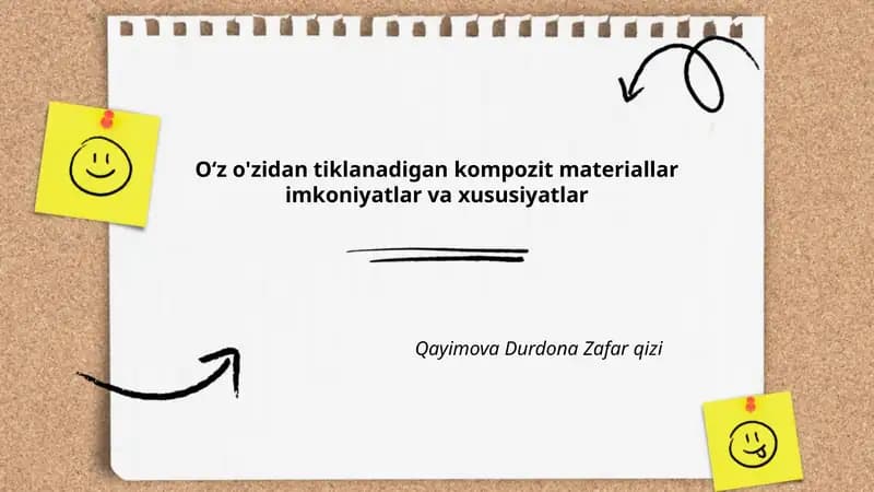 O‘z o'zidan tiklanadigan kompozit materiallar imkoniyatlar va xususiyatlar
