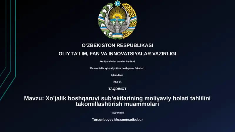 Xo’jalik boshqaruvi sub’ektlarining moliyaviy holati tahlili