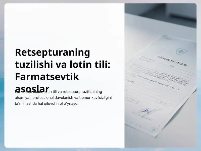 Retsepturaning tuzilishi va lotin tili: Farmatsevtik asoslar