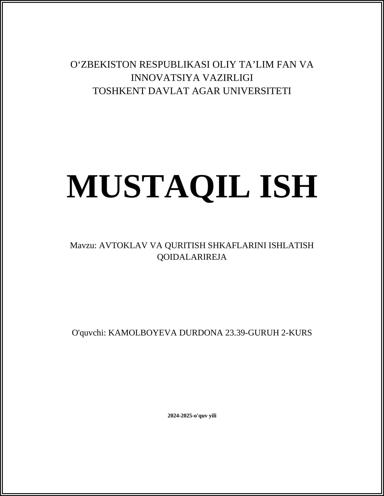 AVTOKLAV VA QURITISH SHKAFLARINI ISHLATISH QOIDALARIREJA