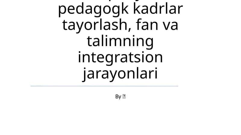 Pedagogika universitetlarida STEM fanlarini integratsiyalash
