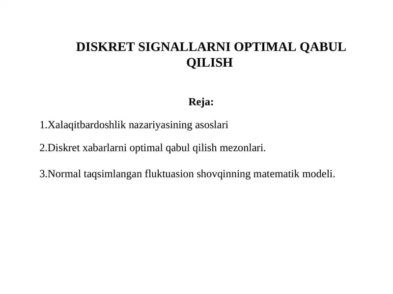 Diskret signallarni optimal qabul qilish