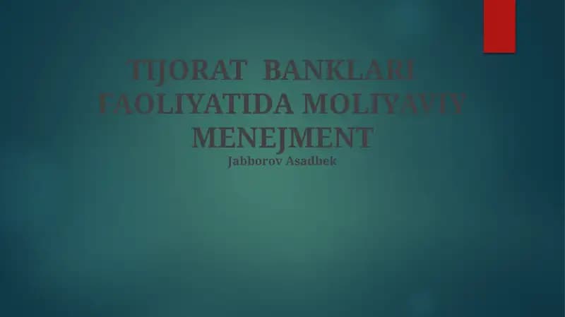 Kommersiya banklarining Moliyaviy Faoliyati