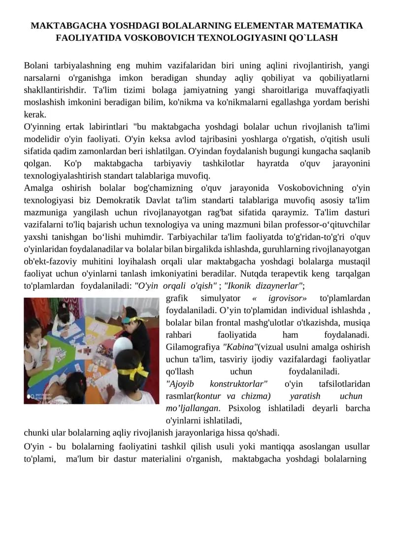 MAKTABGACHA YOSHDAGI BOLALARNING ELEMENTAR MATEMATIKA FAOLIYATIDA VOSKOBOVICH TEXNOLOGIYASINI QO`LLASH