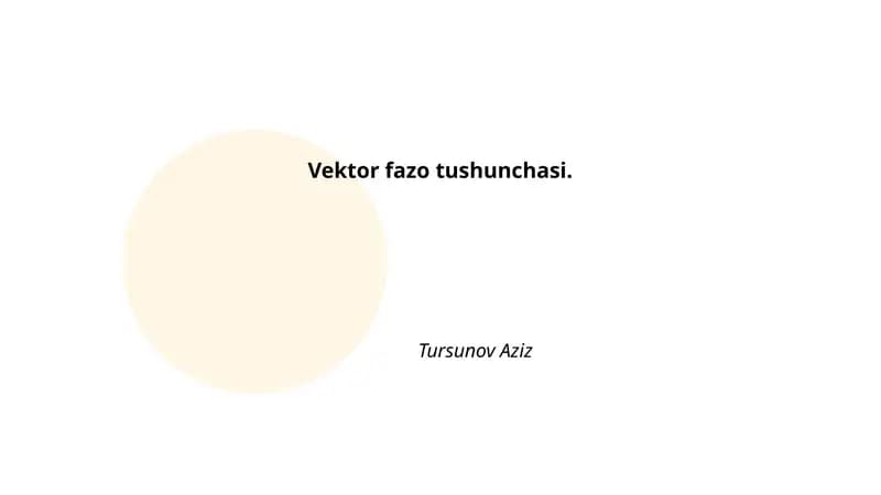 Vektor fazo tushunchasi