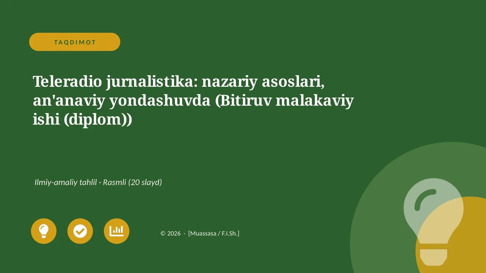 Teleradio jurnalistika: nazariy asoslari, an'anaviy yondashuvda (Bitiruv malakaviy ishi (diplom))