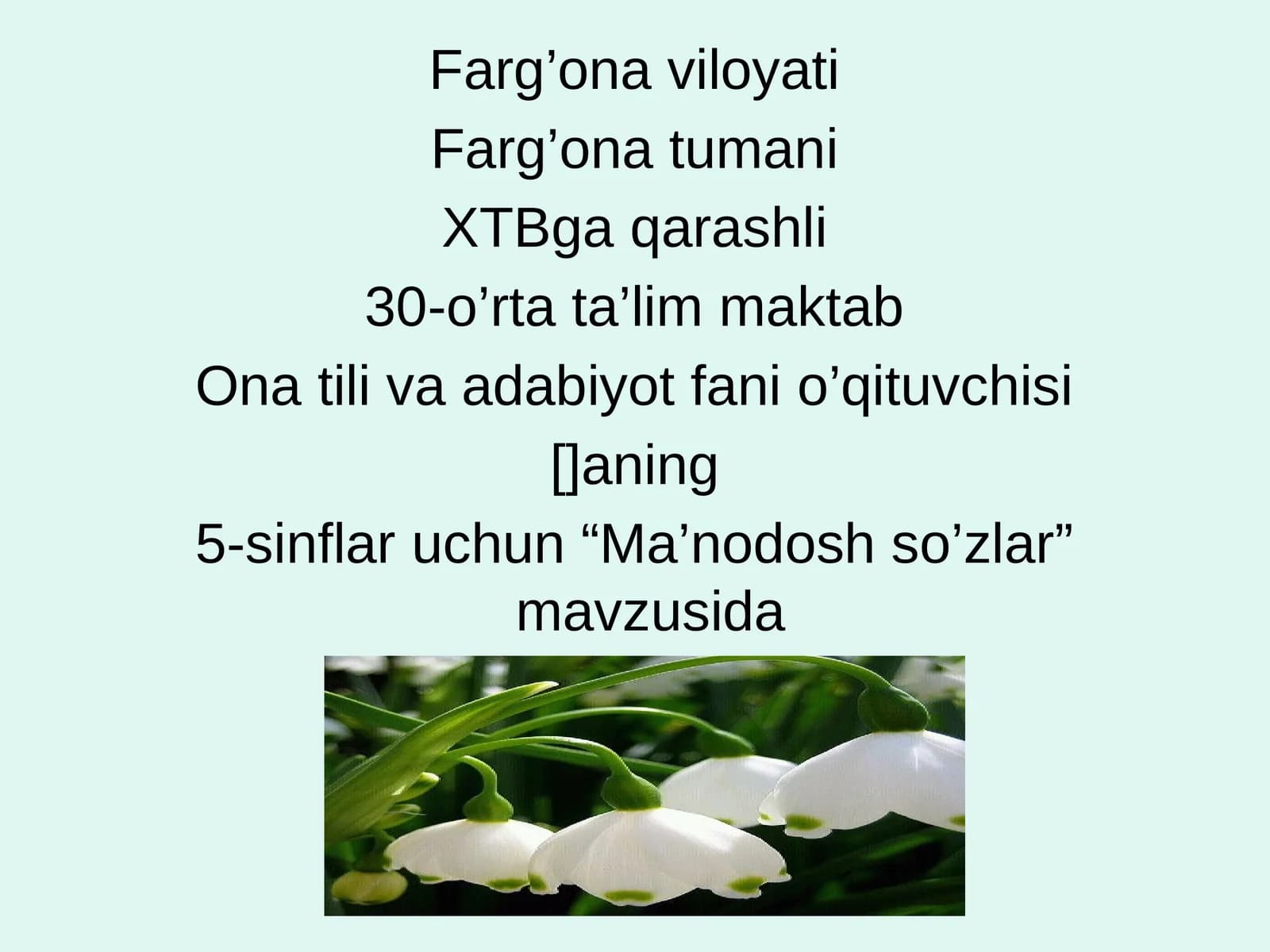 Ma’nodosh so’zlar DARS ISHLANMASI