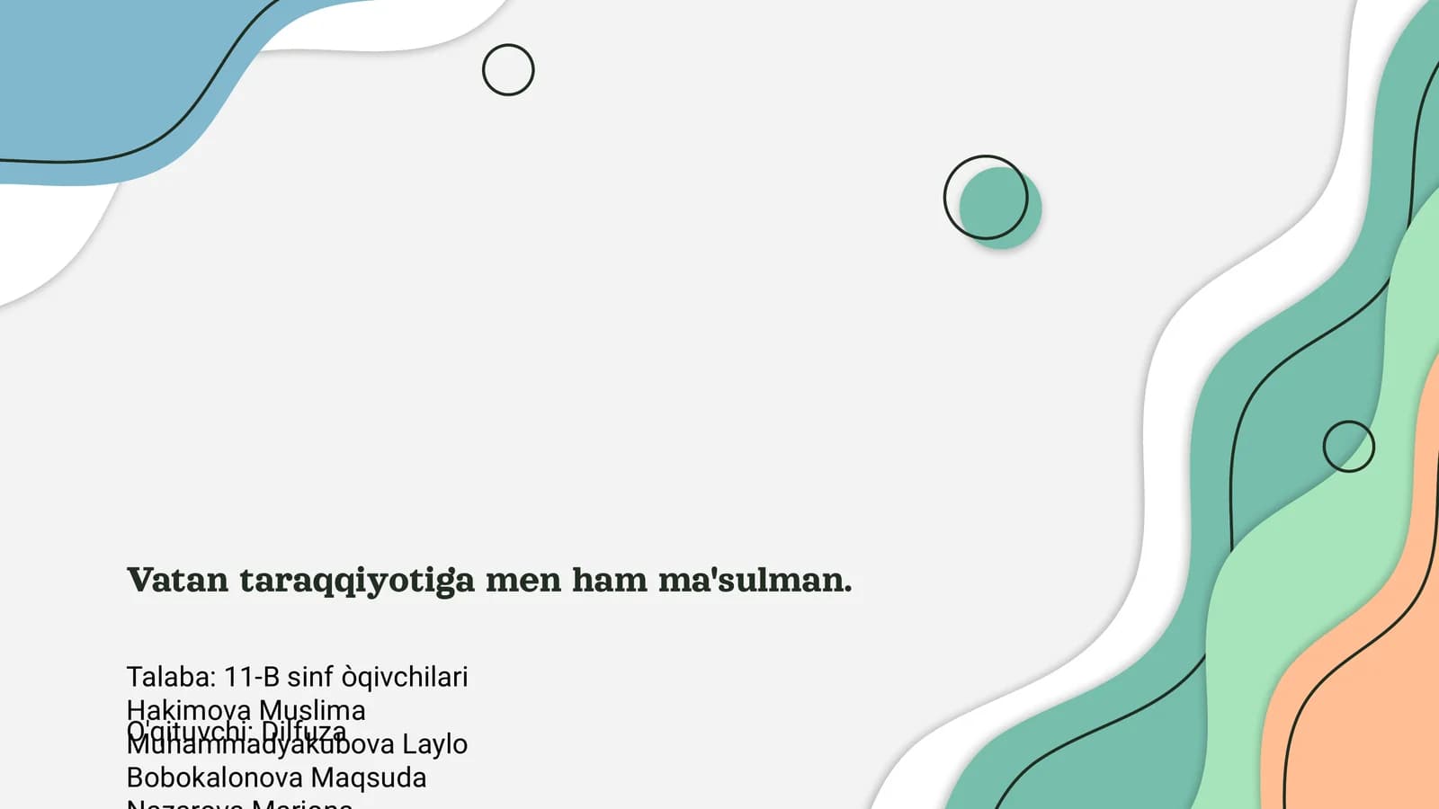 Vatan taraqqiyotiga men ham ma'sulman