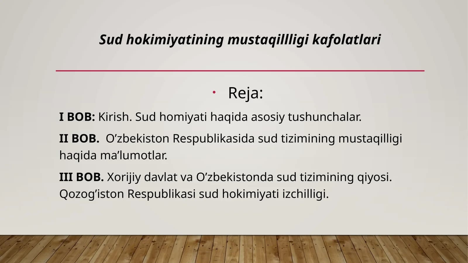 Sud hokimiyatining mustaqillligi kafolatlari