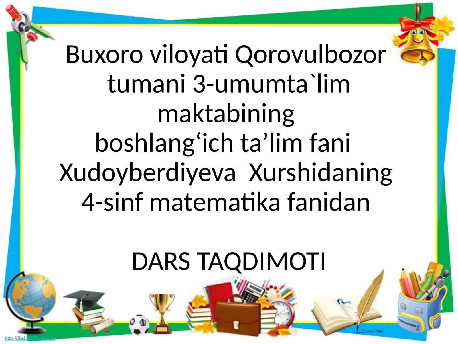 4-sinf matematika fanidan DARS TAQDIMOTI