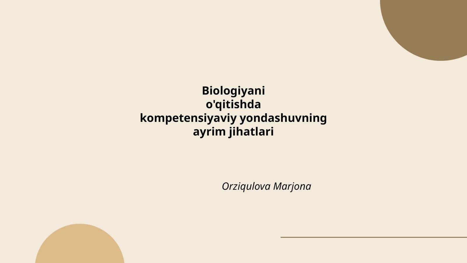 Biologiyani o'qitishda kompetensiyaviy yondashuvning ayrim jihatlari
