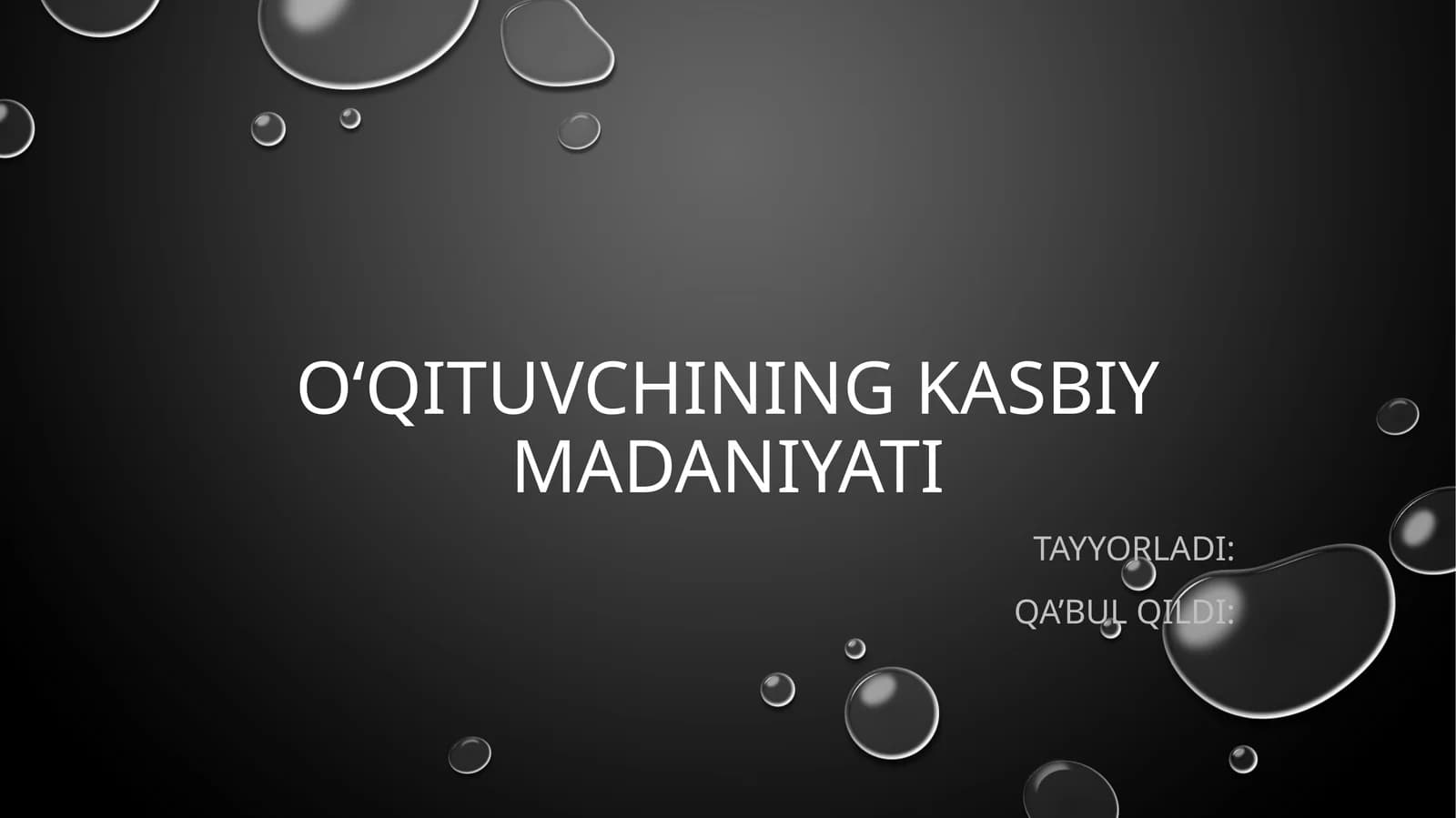 O‘qituvchining Kasbiy Madaniyati